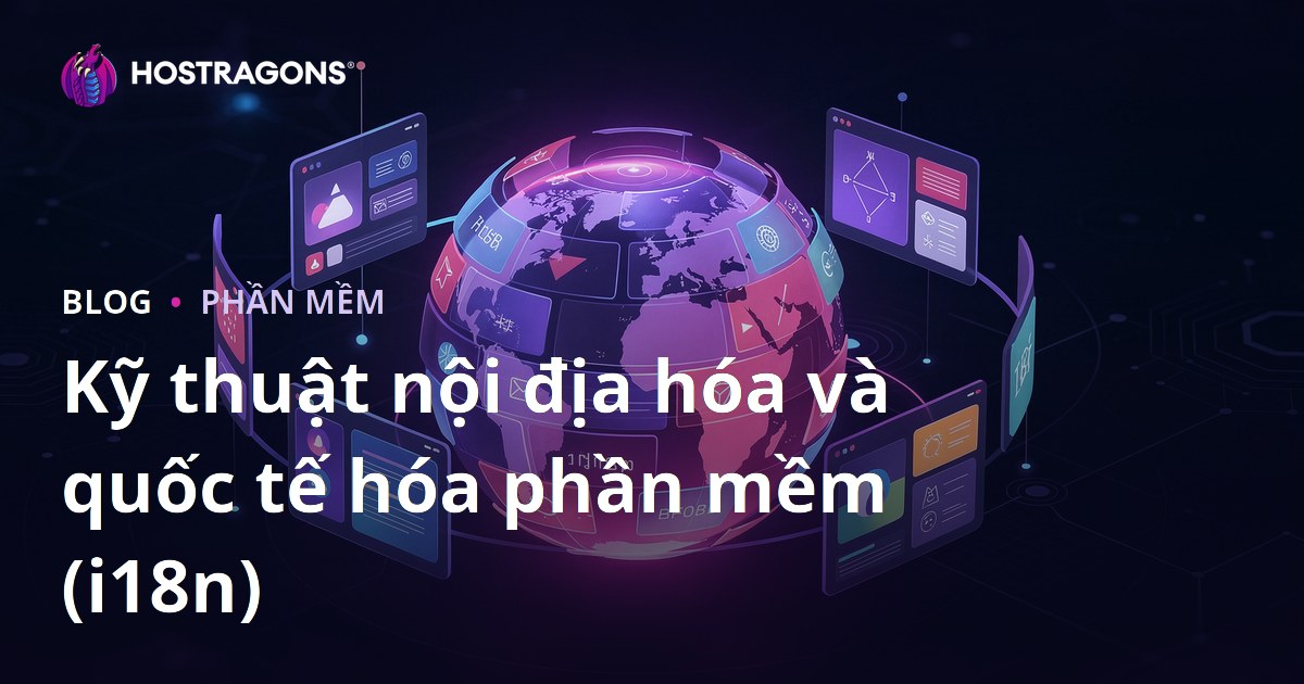 Kỹ thuật nội địa hóa và quốc tế hóa phần mềm (i18n)