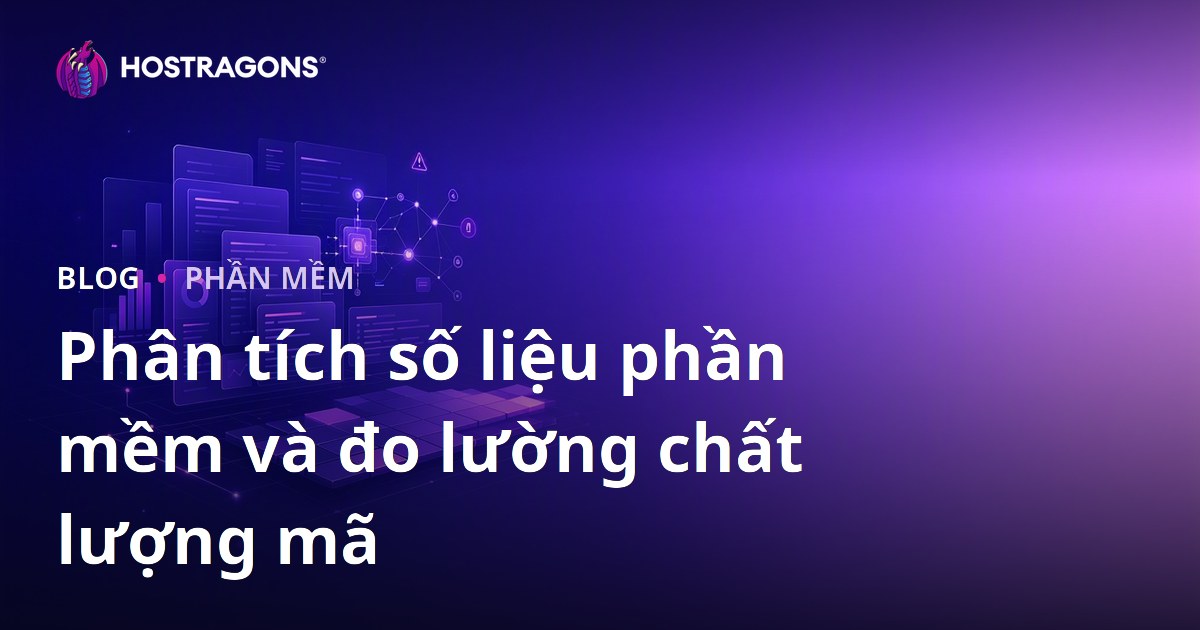 Phân tích số liệu phần mềm và đo lường chất lượng mã