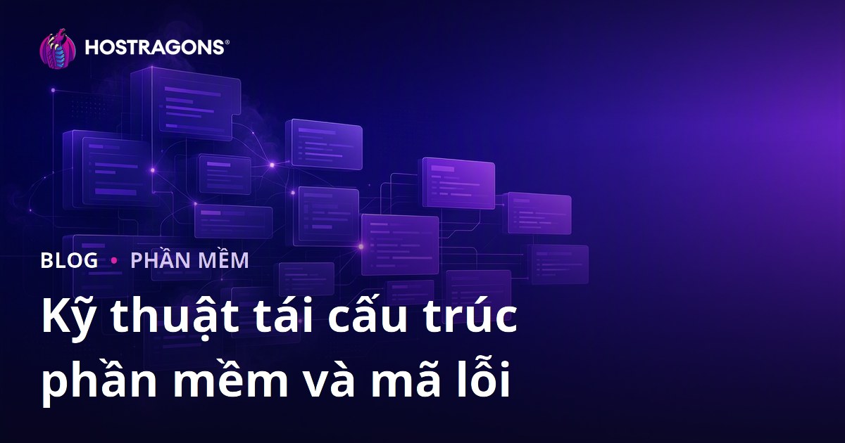 Kỹ thuật tái cấu trúc phần mềm và mã lỗi
