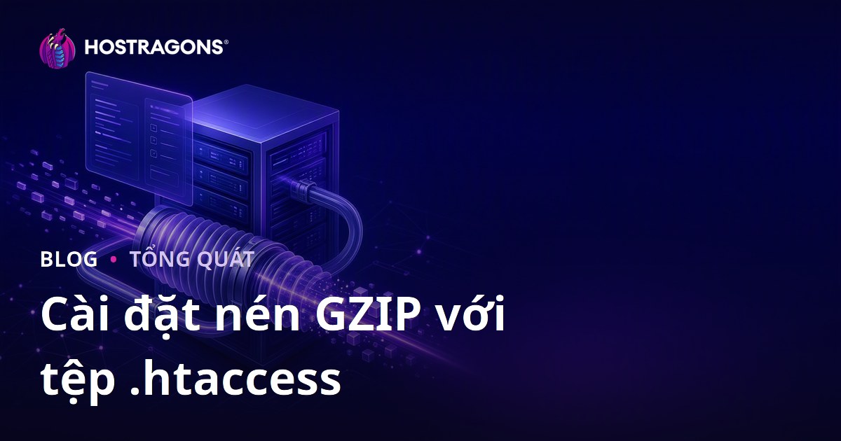 Cài đặt nén GZIP với tệp .htaccess