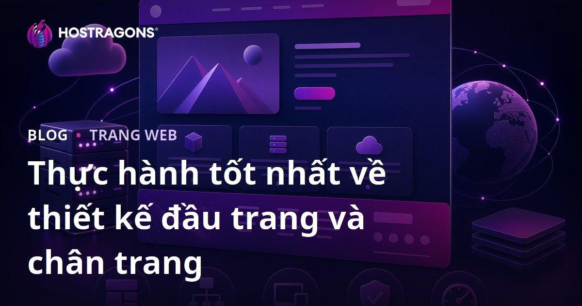Thực hành tốt nhất về thiết kế đầu trang và chân trang