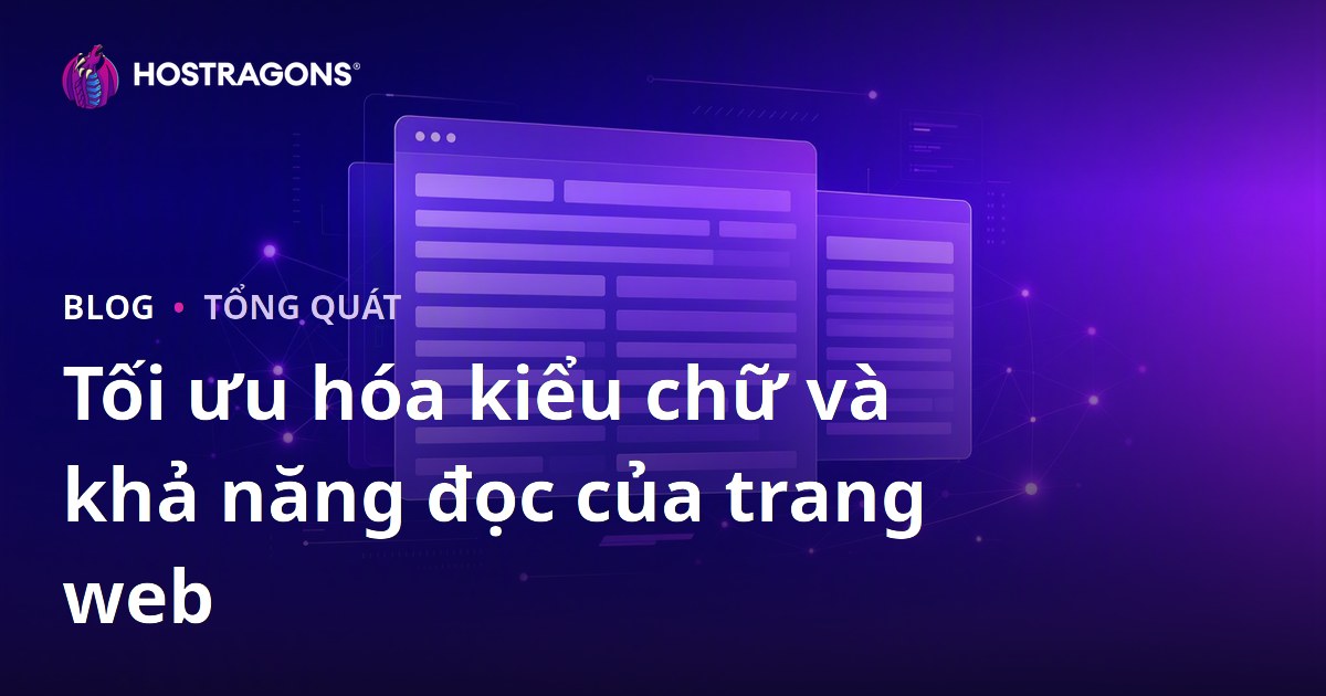 Tối ưu hóa kiểu chữ và khả năng đọc của trang web