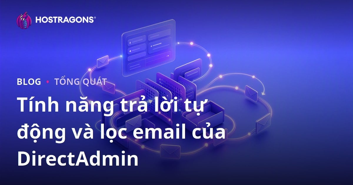Tính năng trả lời tự động và lọc email của DirectAdmin