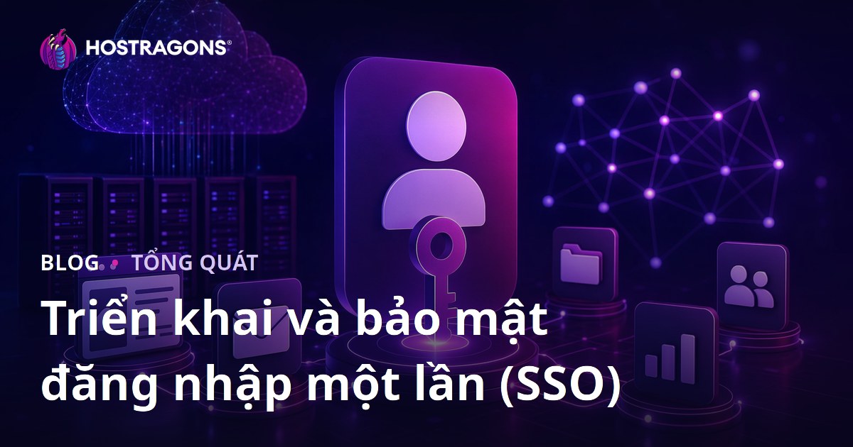 Triển khai và bảo mật đăng nhập một lần (SSO)