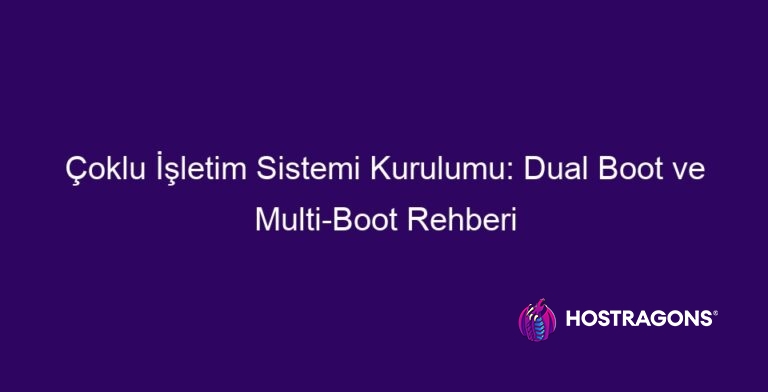 Multi-OS Installation: Dual Boot and Multi-Boot Guide - Hostragons®